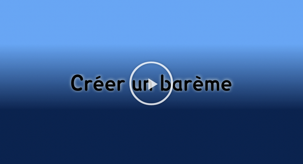Créer un barème